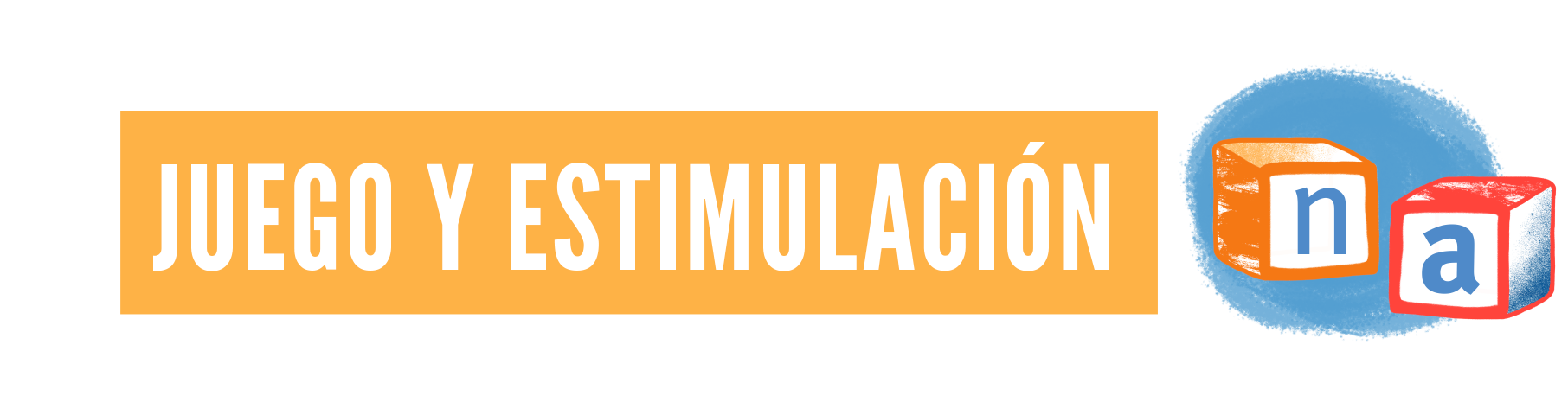 Juego y Estimulacion